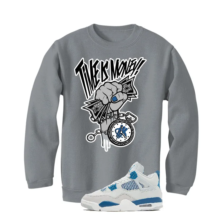 Air Jordan 4 “Military Blue” | illcurrency Grey T-Shirt (Time Is Money)