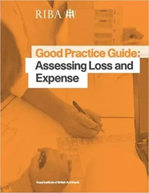 Good Practice Guide: Assessing Loss and Expense