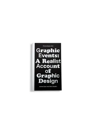 Graphic Events: A Realist Account of Graphic Design